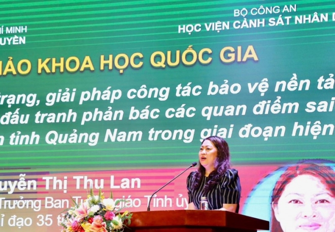 Bà Nguyễn Thị Thu Lan, Trưởng Ban Tuyên giáo Tỉnh uỷ, Phó Trưởng Ban Chỉ đạo 35 tỉnh Quảng Nam.